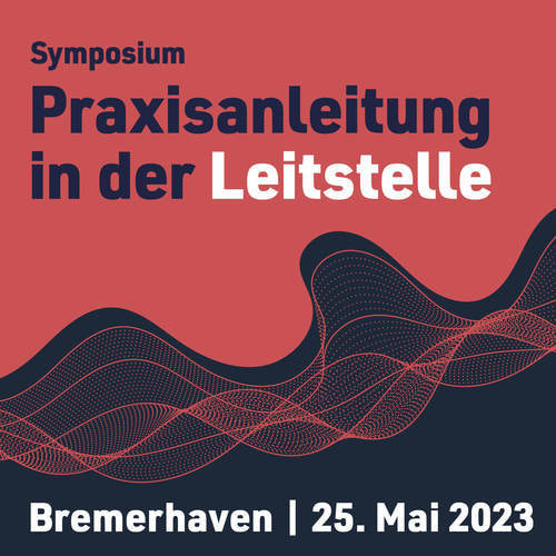 Tickets kaufen für Symposium Praxisanleitung in der Leitstelle am 25.05.2023